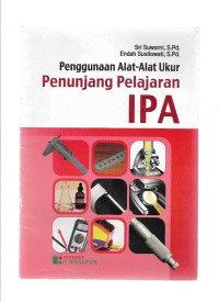 Penggunaan Alat-Alat Ukur Penunjang Pelajaran IPA