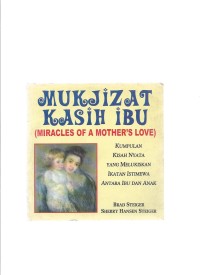 MUKJIZAT KASIH IBU