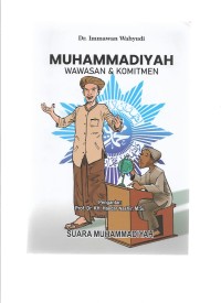 MUHAMMADIYAH WAWASAN & KOMITMEN