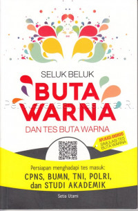 Seluk beluk buta warna dan tes buta warna