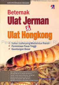 Beternak ulat Jerman & ulat Hongkong