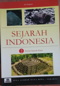 Sejarah Indonesia : Zaman Sejarah Kuna