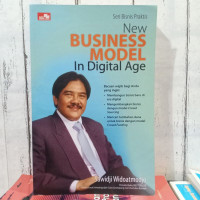 Seri bisnis praktis business model in digital age