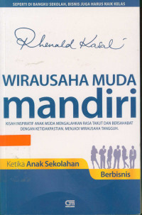 Wirausaha Muda Mandiri : ketika anak sekolah berbisnis