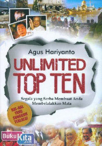 Unlimited top ten: segala yang serba membuat anda membelalakkan mata
