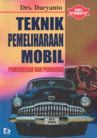 Teknik Pemeliharaan Mobil
