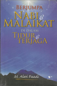 Berjumpa Nabi & Malaikat di dalam tidur & terjaga
