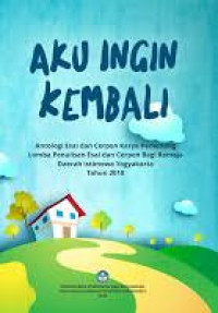 Aku ingin kembali
