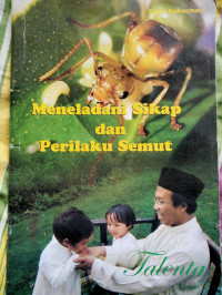 Meneladani sikap dan perilaku semut