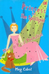 Princess in the spotlight