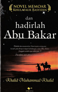 Dan hadirlah Abu Bakar