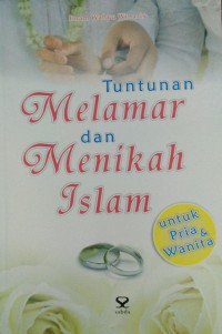Tuntunan melamar dan menikah Islam