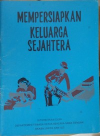 Mempersiapkan Keluarga Sejahtera