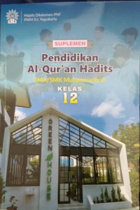 PENDIDIKAN AL-QUR'AN HADITS 12