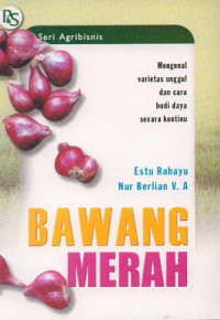 Seri agribisnis : Bawang merah