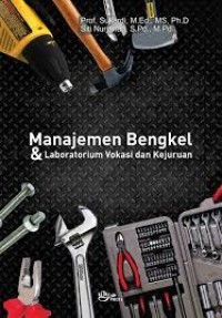 Manajemen Bengkel & Lab. Vokasi dan Kejuruan