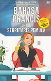 Bahasa Perancis Untuk Sekretaris Pemula