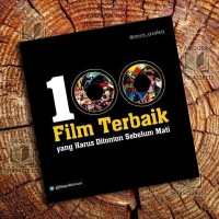 100 Film Terbaik Yang Harus Ditonton Sebelum Mati