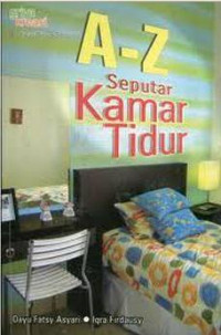 A-Z seputar kamar tidur