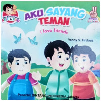 Aku sayang teman = i love friends