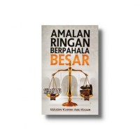Amalan-Amalan Super Ringan tapi Berpahala Besar