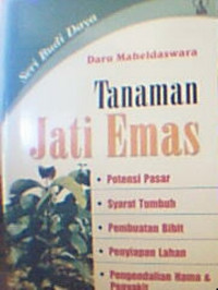 Budi Daya Tanaman Jati Emas