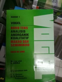 Buku Teks Analisis Anorganik Kualitatif Makro dan Semimikro