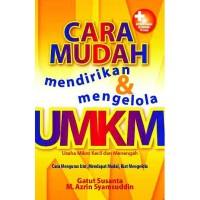Cara Mudah Mendirikan & Mengelola UMKM