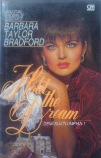 Hold the dream = demi suatu impian 1