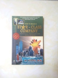 How to Build A Star-class Company
