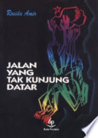 Jalan yang tak kunjung datar
