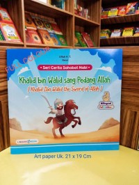 Khalid bin Walid Sang Pedang Allah