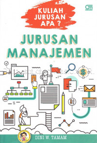Kuliah jurusan apa? jurusan manajemen