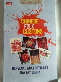 Mengenal Adat Istiadat Rakyat China