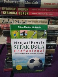 Menjadi Pemain Sepak Bola Profesional