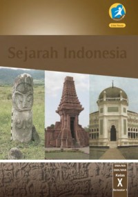 Sejarah Indonesia SMA/MA/SMK/MAK X