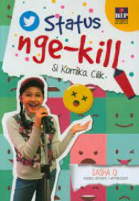 Status nge-kill si komika cilik