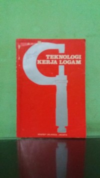 Teknologi Kerja Logam