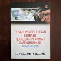 Desain Pembelajaran Berbasis Teknologi Informasi Dan Komunikasi
