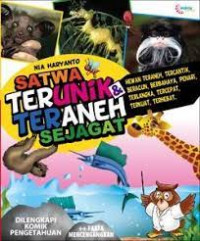 Satwa Terunik dan Teraneh Sejagat