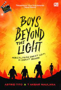Boys beyond the light: perjalanan empat hati di empat negeri