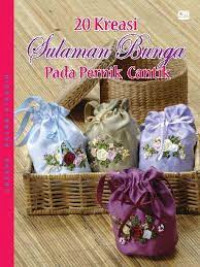 20 Kreasi Sulaman Bunga Pada Pernik Cantik