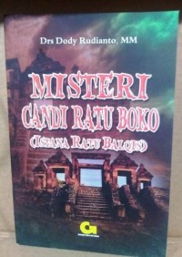 Misteri Candi Ratu Boko (