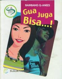 Gua Juga Bisa...!