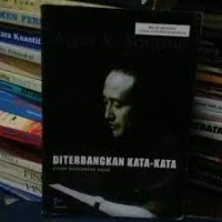 Diterbangkan kata-kata : enam kumpulan sajak