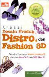 Kreasi desain produk, Distro, dan fashion 3d