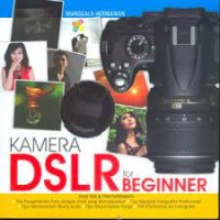 Kamera DSLR For Beginner