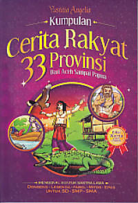 Kumpulan cerita rakyat 33 Provinsi