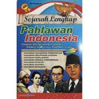 sejarah lengkap pahlawan indonesia