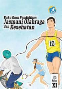 Buku guru pendidikan jasmani olahraga dan kesehatan